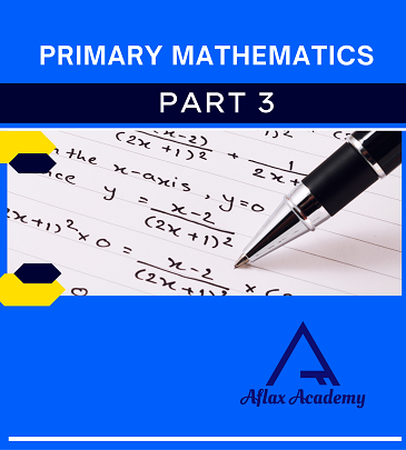 Primary Mathematics Part 3